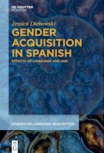 Gender Acquisition in Spanish