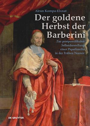 Der goldene Herbst der Barberini