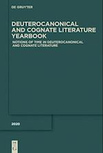 Notions of Time in Deuterocanonical and Cognate Literature