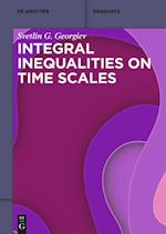 Integral Inequalities on Time Scales