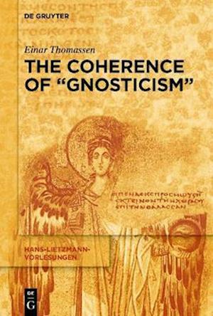 Coherence of 'Gnosticism'