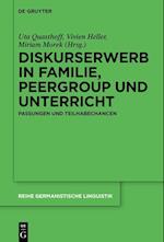 Diskurserwerb in Familie, Peergroup und Unterricht