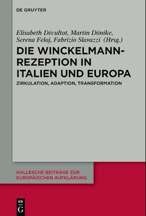 Die Winckelmann-Rezeption in Italien und Europa