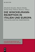 Die Winckelmann-Rezeption in Italien und Europa