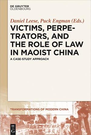 Victims, Perpetrators, and the Role of Law in Maoist China