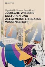 Jüdische Wissenskulturen und allgemeine Literaturwissenschaft