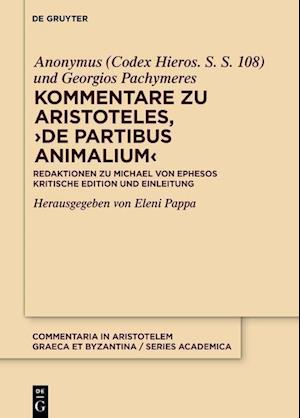 Kommentare zu Aristoteles, ¿&gt;De partibus animalium&lt;