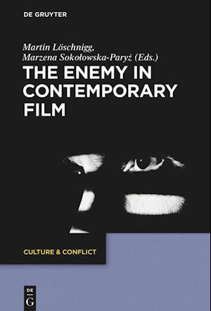 The Enemy in Contemporary Film