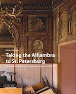 Taking the Alhambra to St. Petersburg