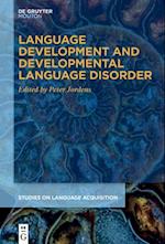 Language Development and Developmental Language Disorder