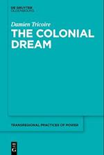 Colonial Dream