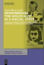 Remembering the Holocaust in a Racial State