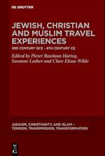 Jewish, Christian, and Muslim Travel Experiences