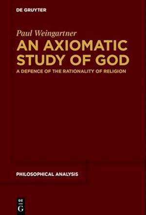 Axiomatic Study of God