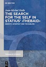 Search for the Self in Statius'  Thebaid