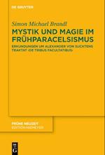 Mystik und Magie im Frühparacelsismus