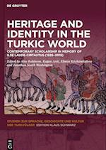 Heritage and Identity in the Turkic World