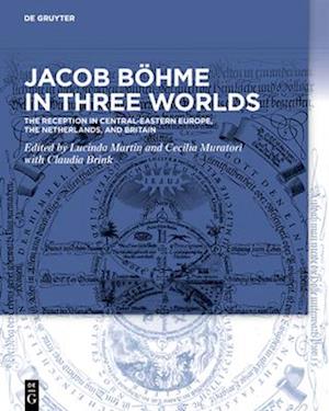 Jacob Bohme in Three Worlds