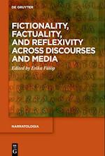 Fictionality, Factuality, and Reflexivity Across Discourses and Media