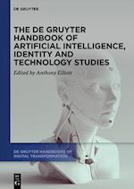 The de Gruyter Handbook of Artificial Intelligence, Identity and Technology Studies