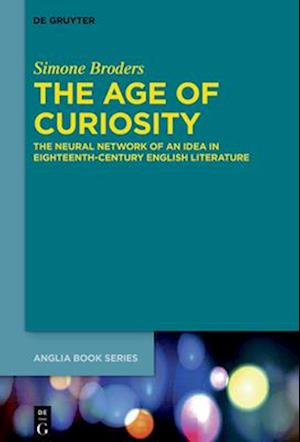 The Age of Curiosity