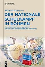 Der nationale Schulkampf in Böhmen