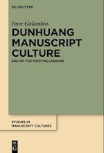 Dunhuang Manuscript Culture
