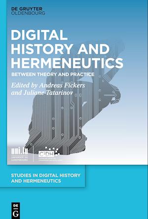 Digital History and Hermeneutics