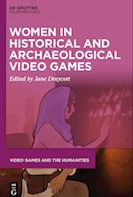 Women in Historical and Archaeological Video Games