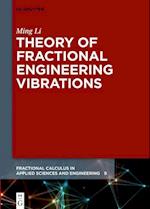 Theory of Fractional Engineering Vibrations