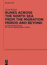 Runes Across the North Sea from the Migration Period and Beyond