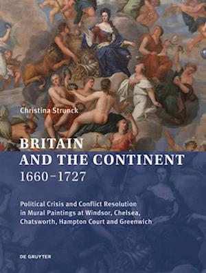 Britain and the Continent 1660-1727