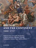 Britain and the Continent 1660-1727