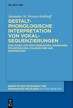 Gestaltphonologische Interpretation von Vokalsequenzierungen