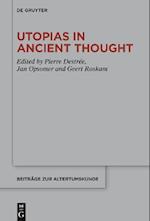 Utopias in Ancient Thought