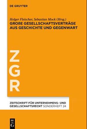 Große Gesellschaftsverträge aus Geschichte und Gegenwart