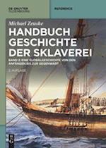 Handbuch Geschichte der Sklaverei   -  Bd. 1/2 in 1 Bd. kpl.