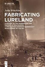 Fabricating Lureland