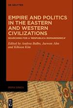 Empire and Politics in the Eastern and Western Civilizations