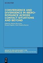 Convergence and divergence in Ibero-Romance across contact situations and beyond