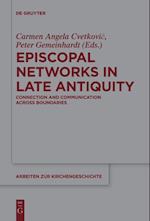 Episcopal Networks in Late Antiquity