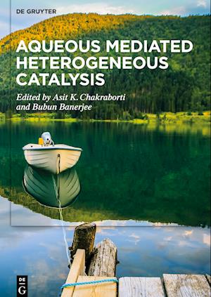 Aqueous Mediated Heterogeneous Catalysis