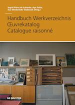 Handbuch Werkverzeichnis - Œuvrekatalog - Catalogue raisonné