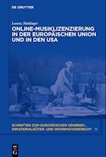Rechtsvergleichende Betrachtung der Online-Musiklizenzierung in der Europäischen Union und in den USA