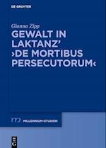 Gewalt in Laktanz' >De mortibus persecutorum<