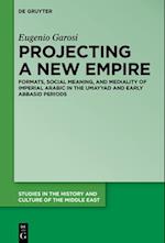 Projecting a New Empire