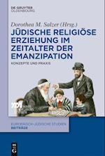 Jüdische religiöse Erziehung im Zeitalter der Emanzipation