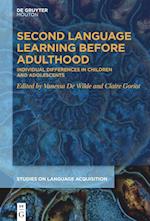 Second Language Learning Before Adulthood