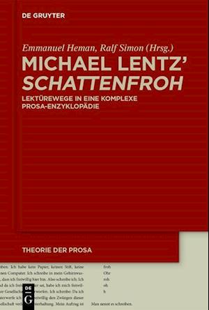 Michael Lentz' Schattenfroh