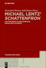 Michael Lentz' Schattenfroh